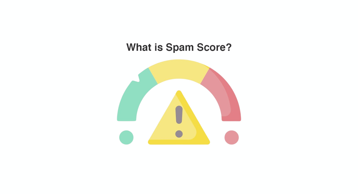 Spam Score คือ